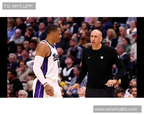 国王主帅：球队需要更多时间磨合